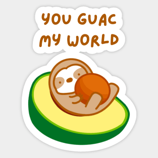 You Guac My World Avocado Sloth Sticker